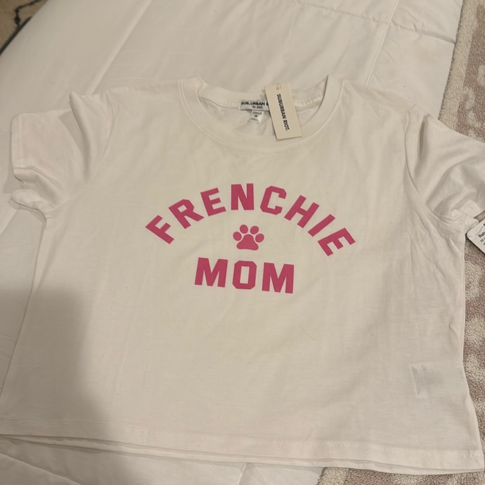 NWT frenchie mom tee
